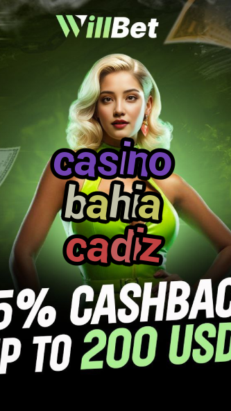 casino bahia cadiz-bingoflashcasino.igamblingorder.com